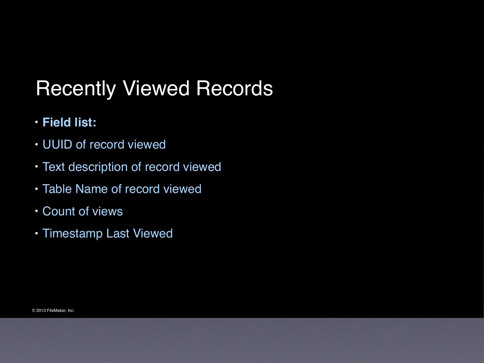 Slide 17: Recently Viewed Records