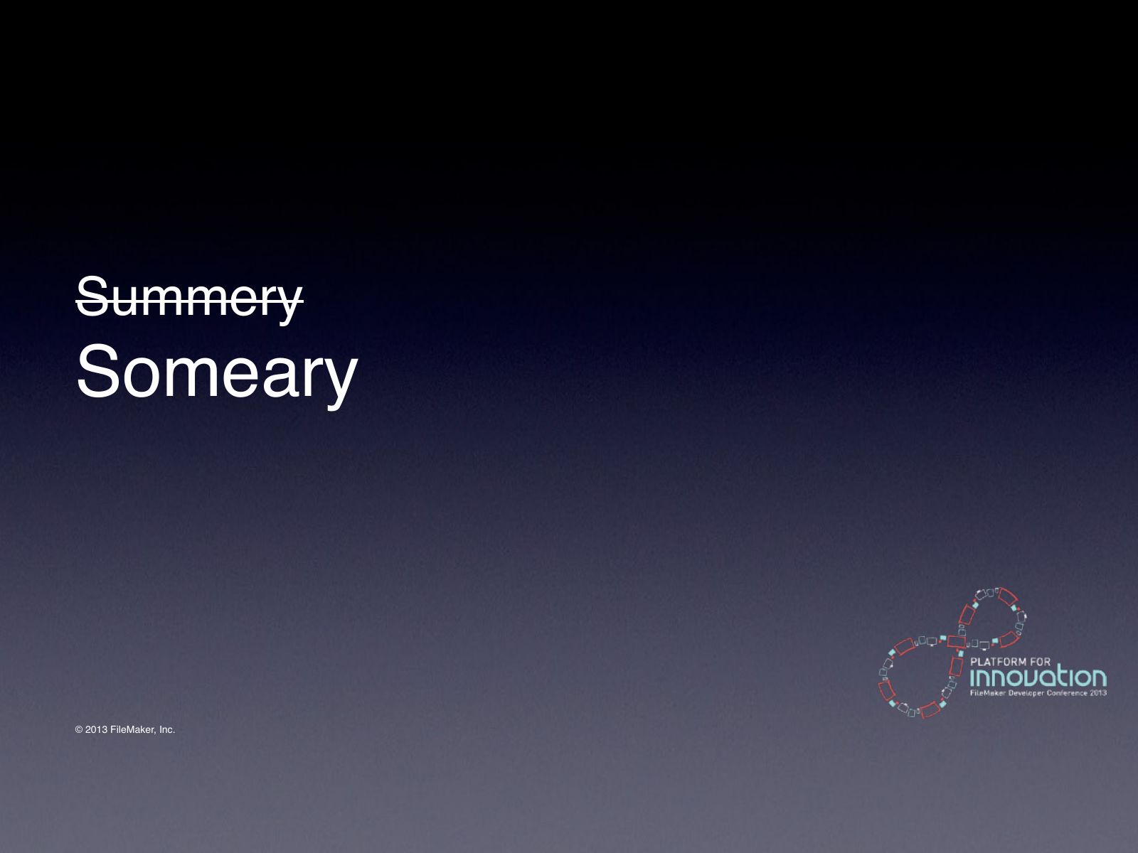 Slide 51: SummerySomeary
