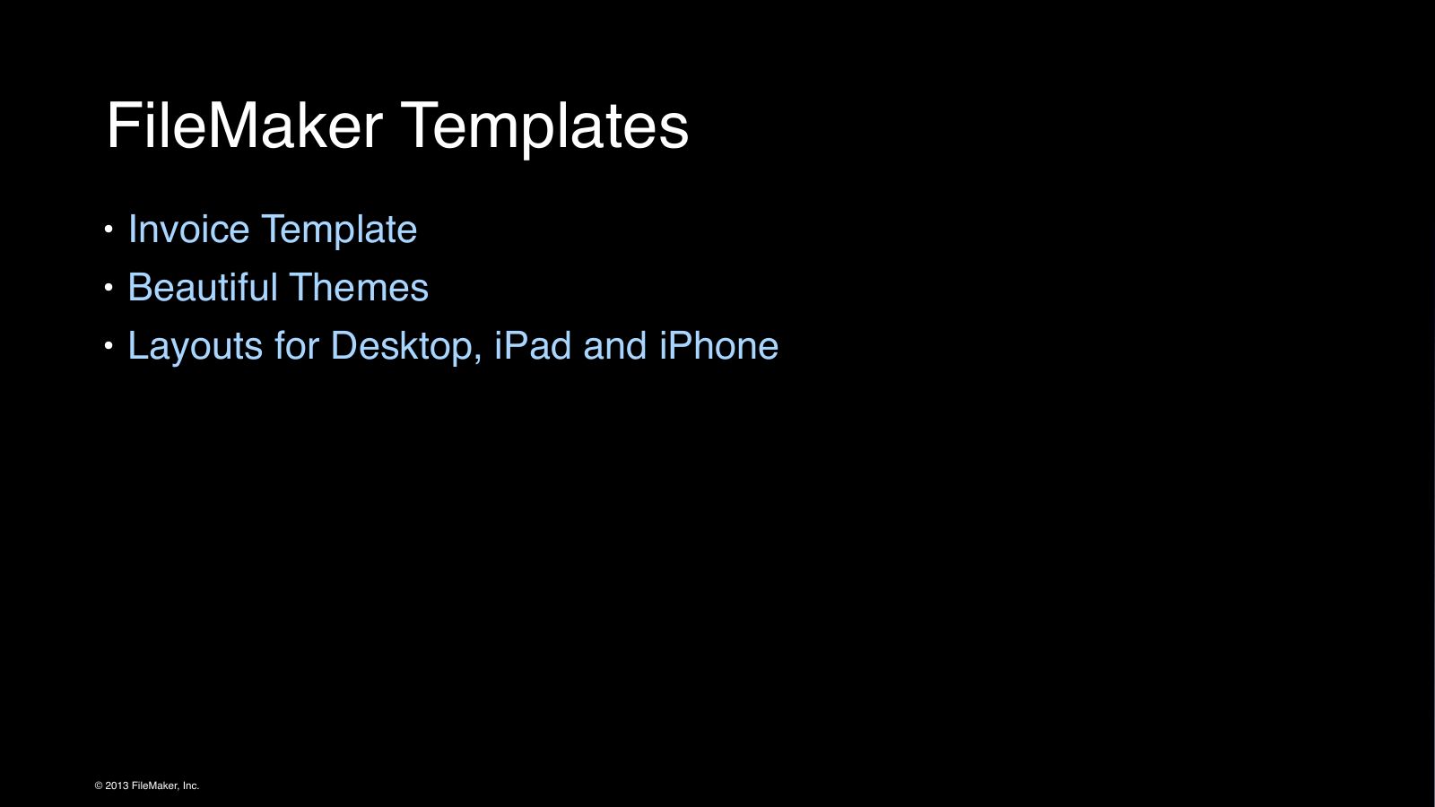 Slide 9: FileMaker Templates