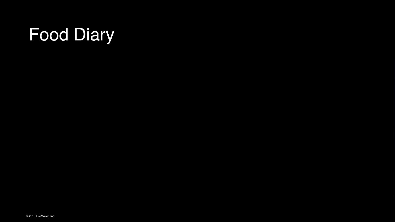 Slide 26: Food Diary