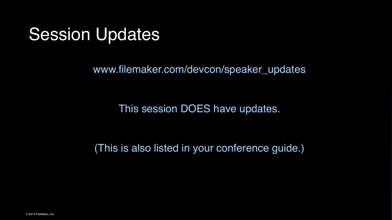 Slide 29: Session Updates