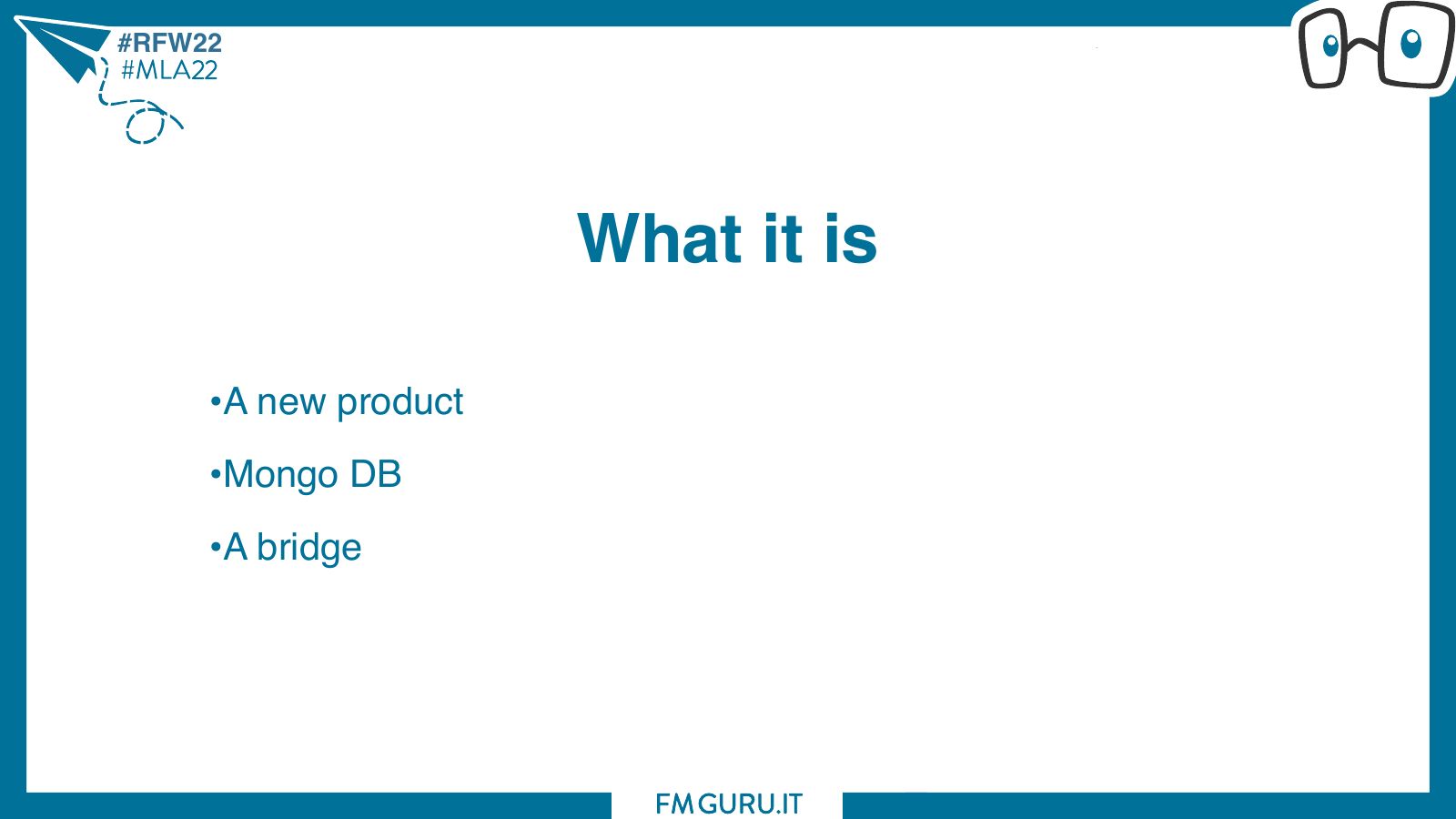Slide 5: What it is