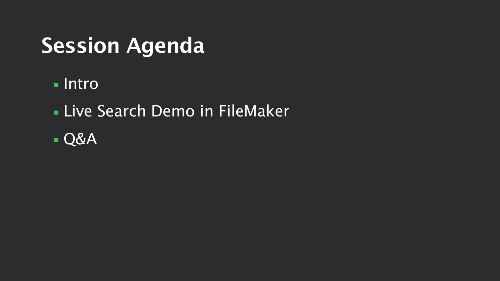 Slide 2: Session Agenda