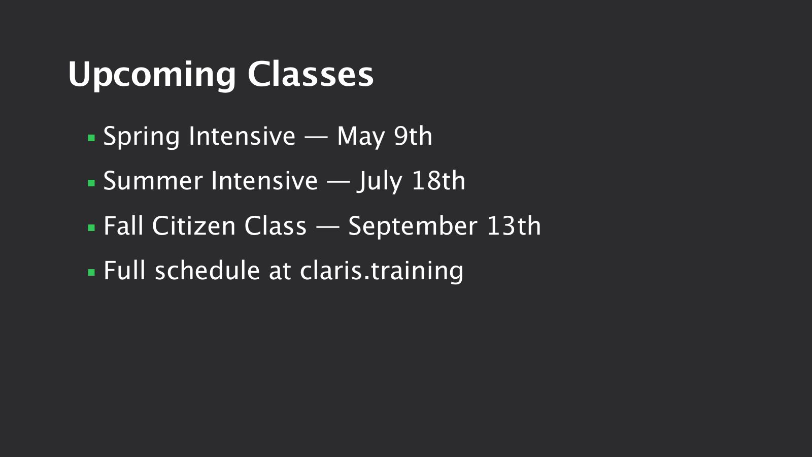 Slide 3: Upcoming Classes