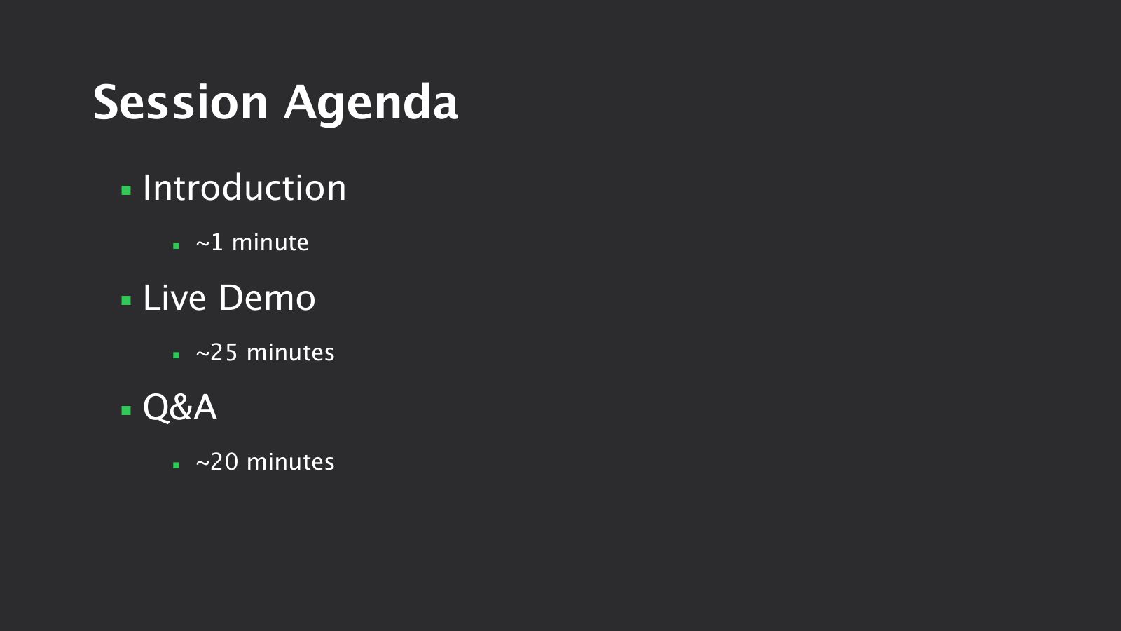 Slide 4: Session Agenda