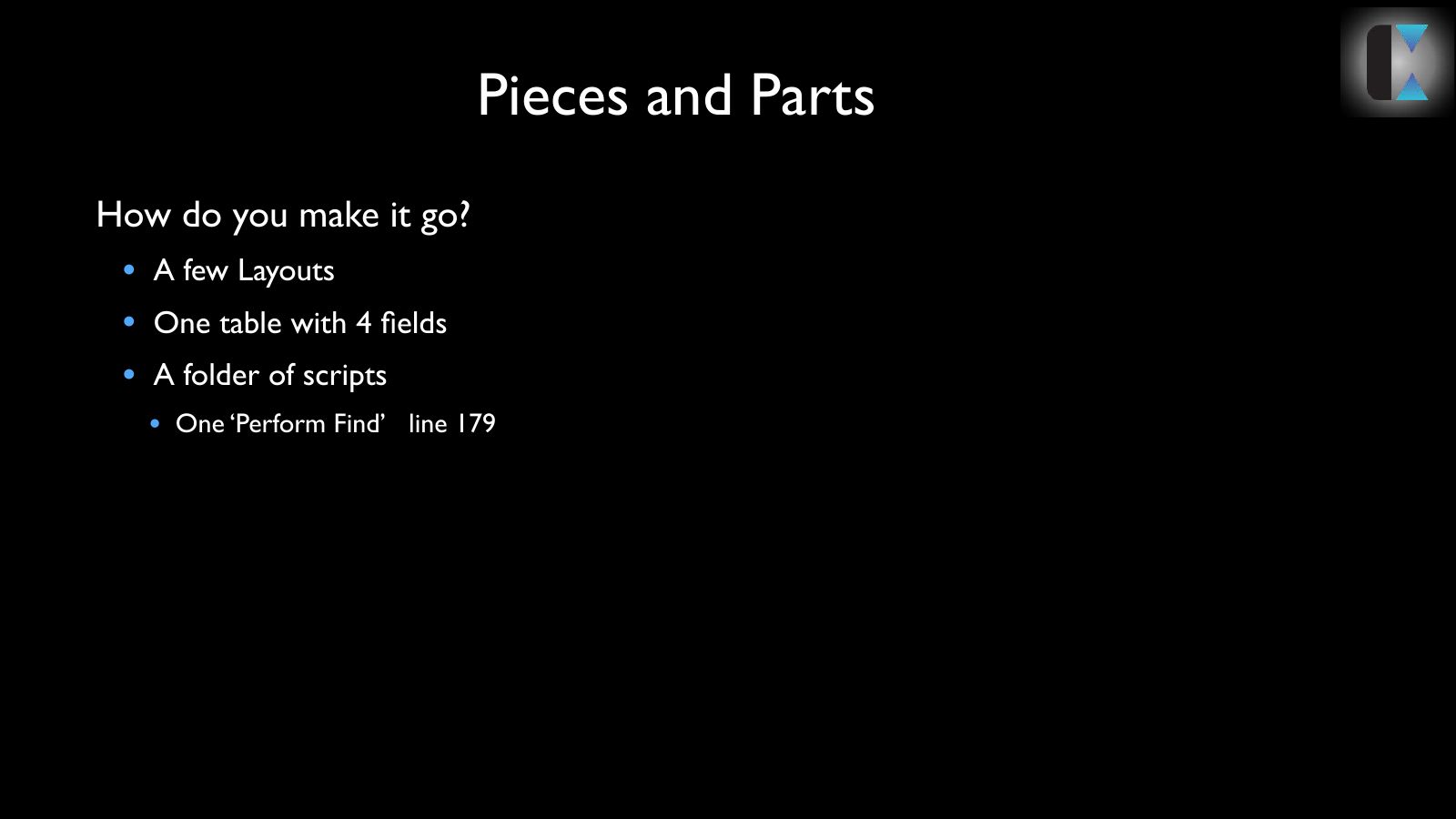 Slide 4: Pieces and Parts