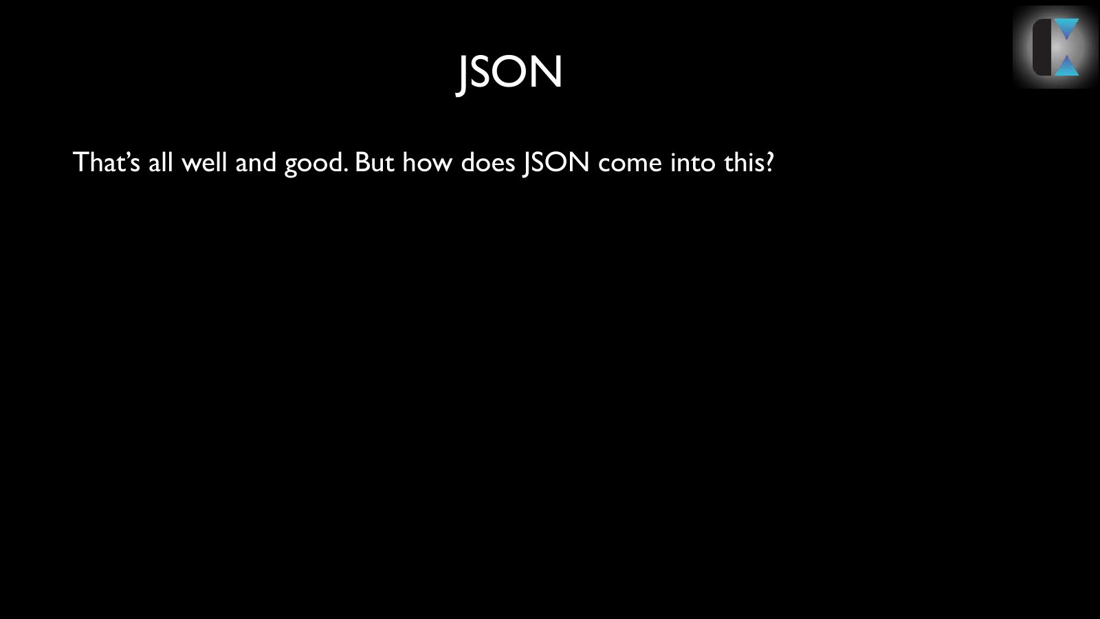Slide 11: JSON