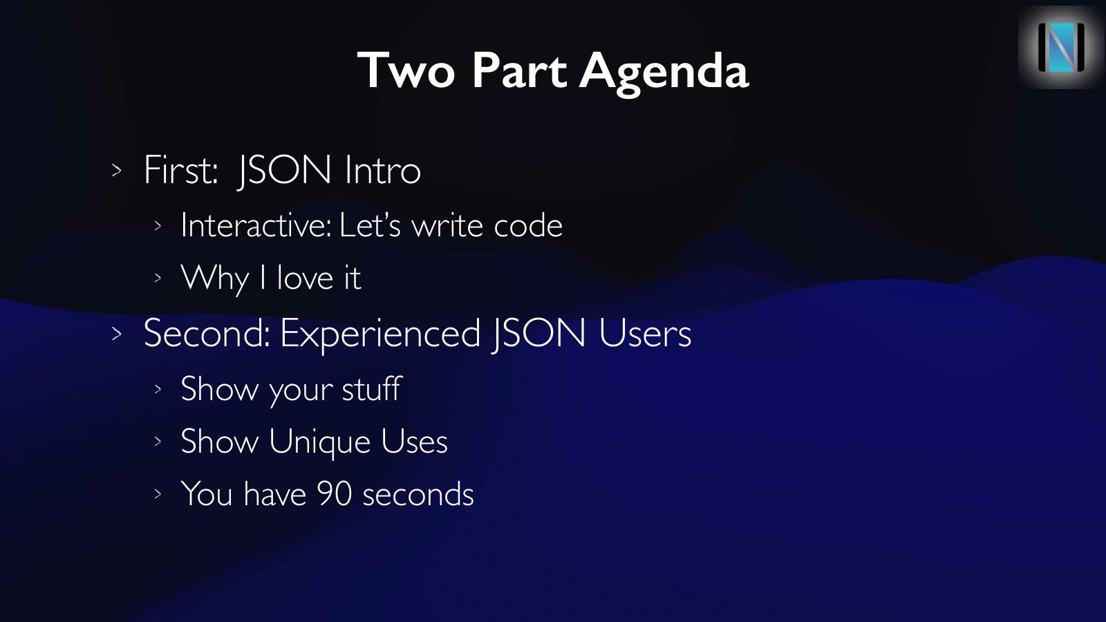Slide 8: Two Part Agenda