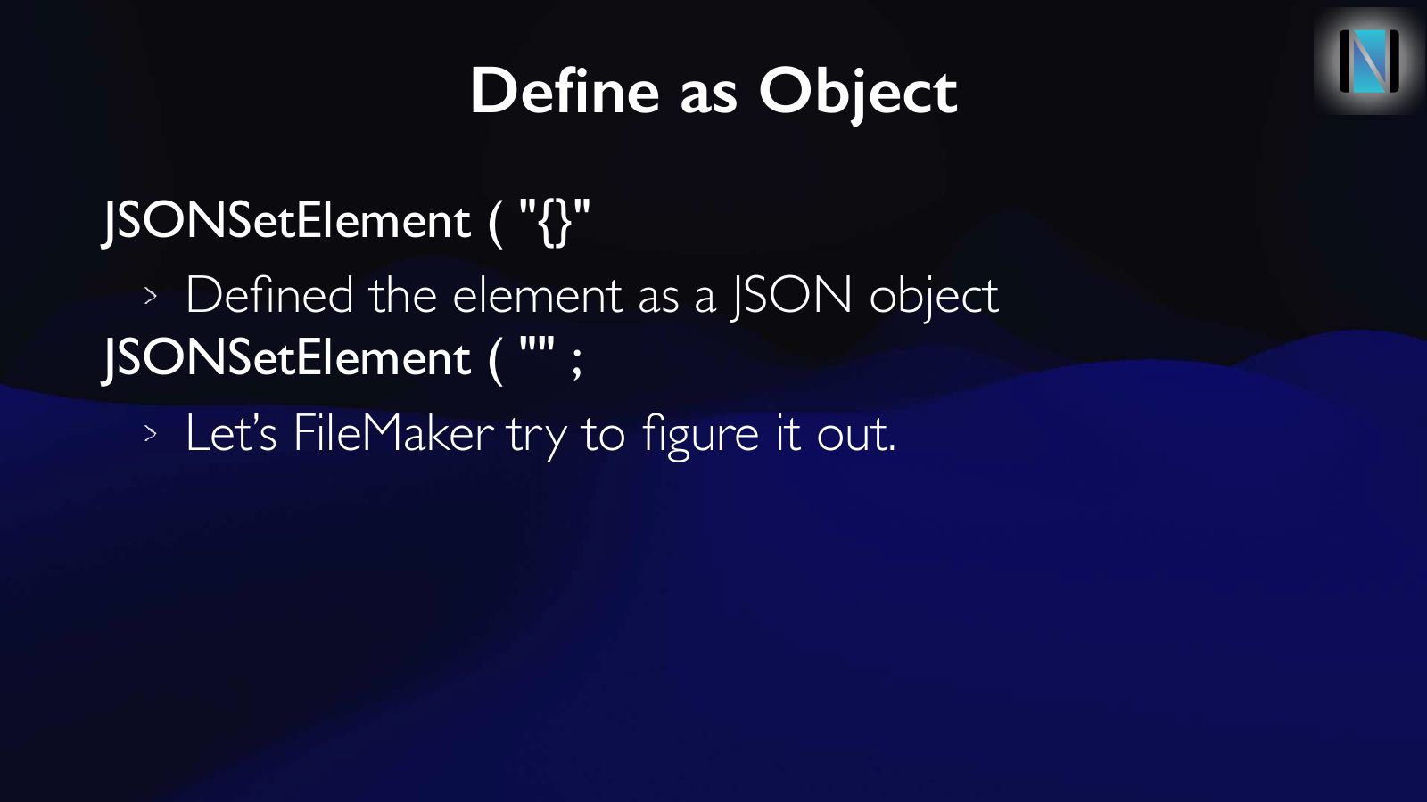 Slide 35: Define as Object