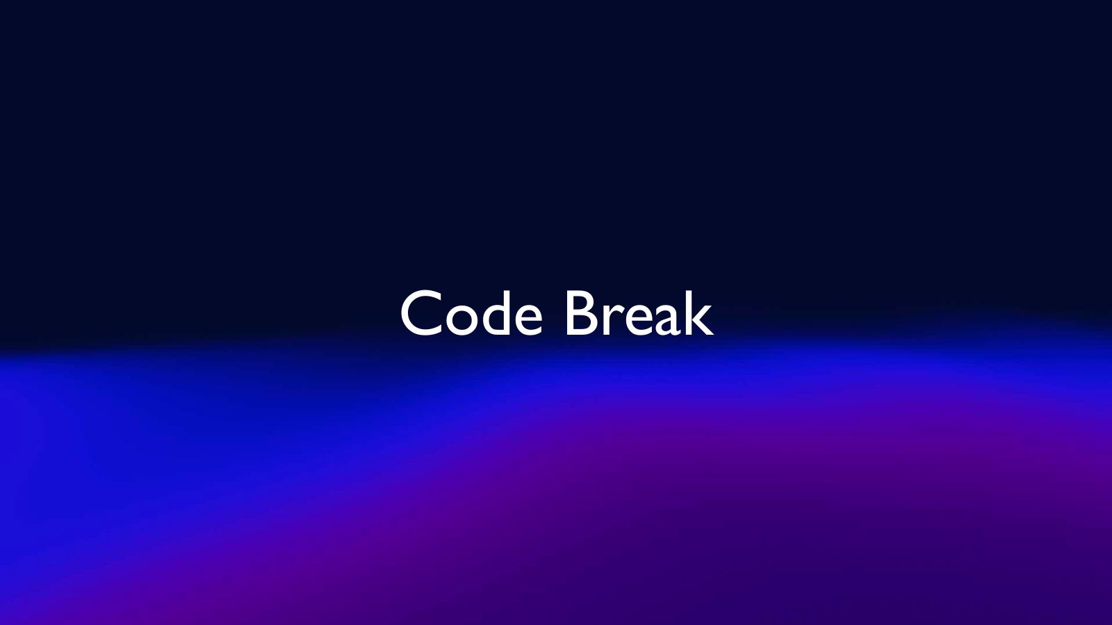 Slide 37: Code Break