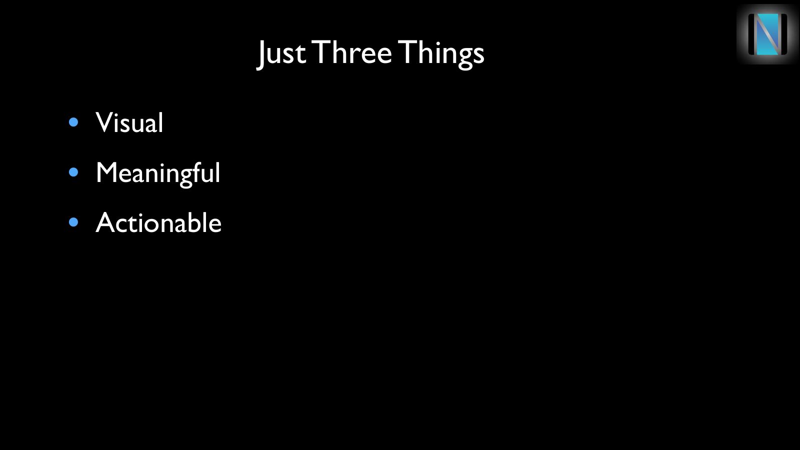 Slide 5: Just Three Things