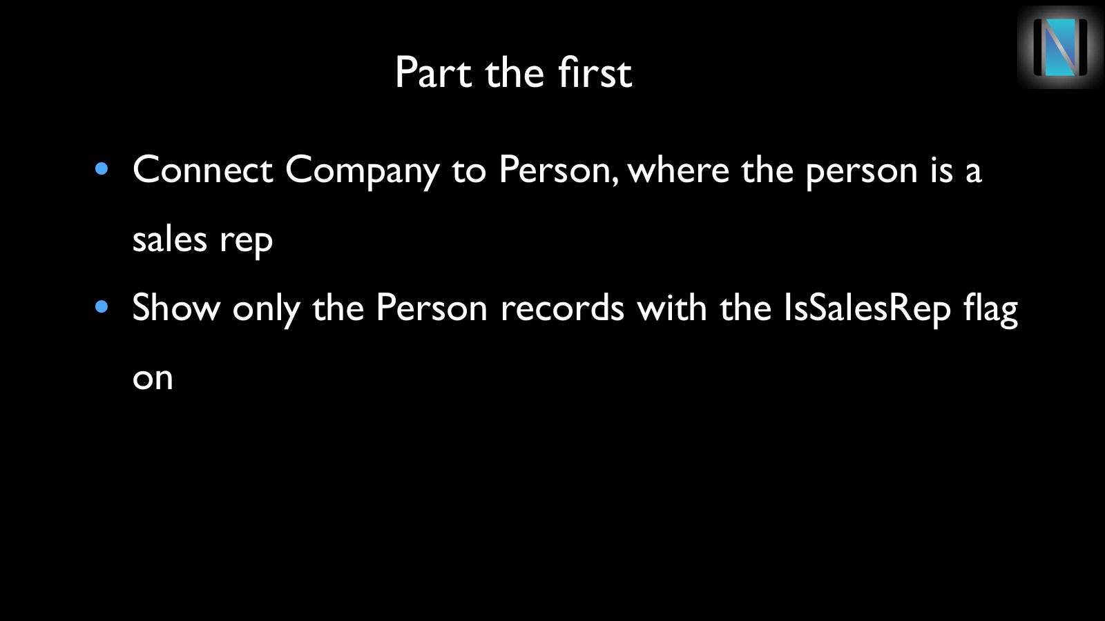 Slide 7: Part the first
