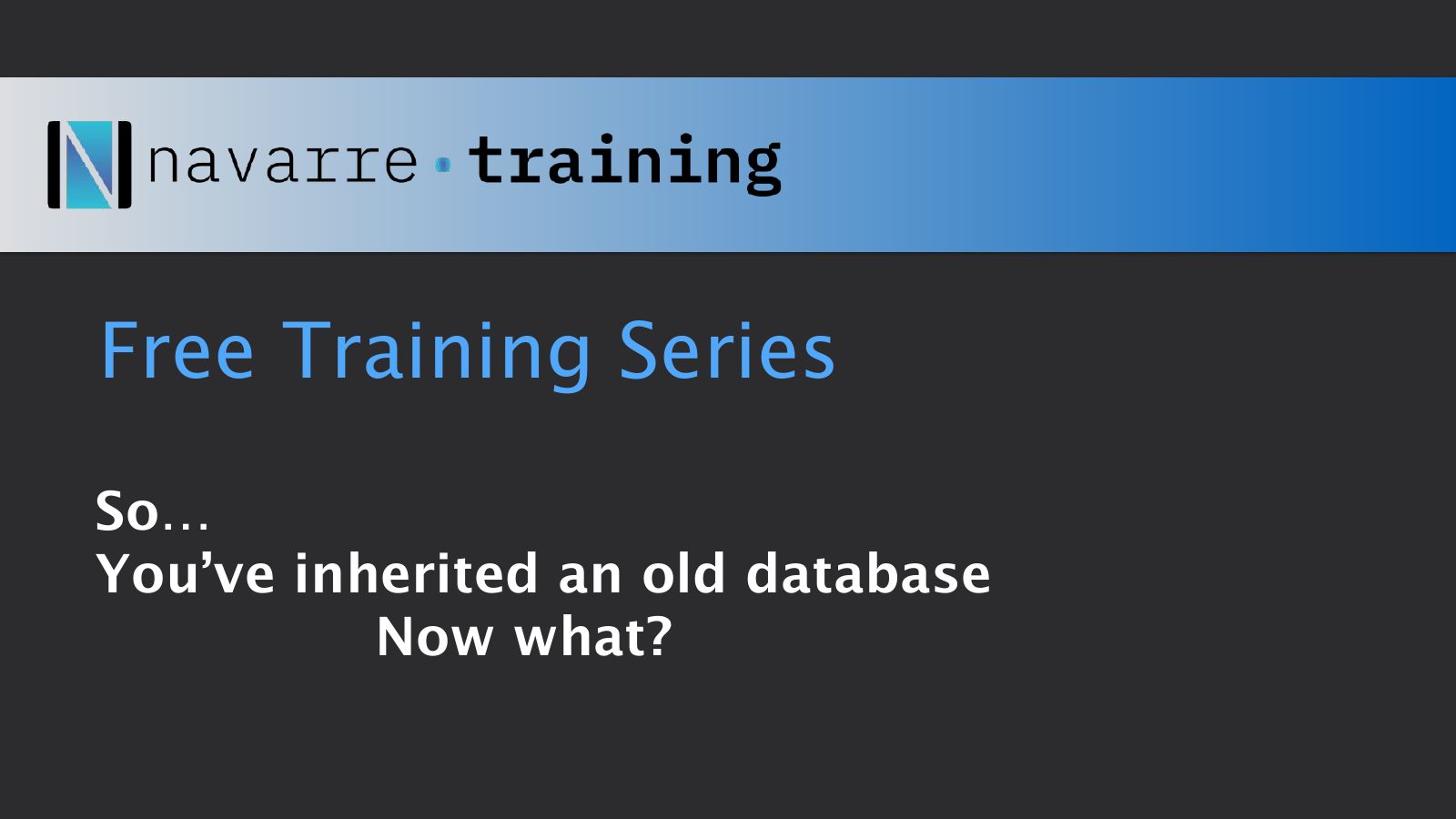 Slide 1: Free Training Series