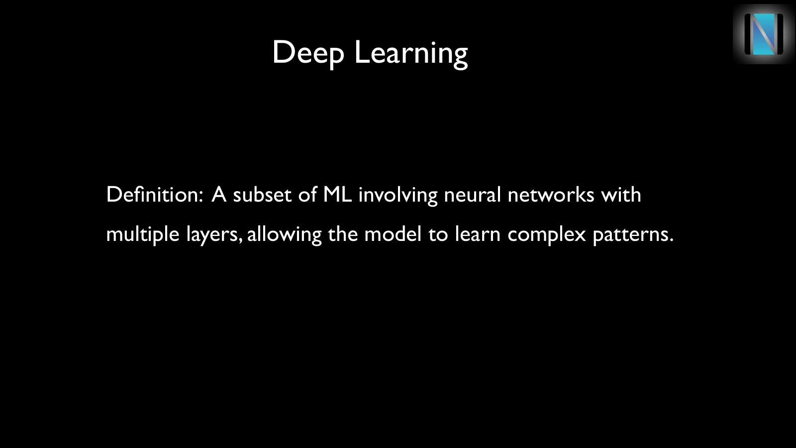 Slide 9: Deep Learning