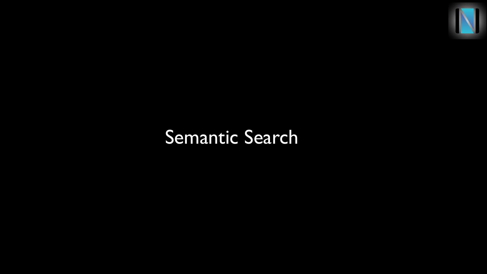 Slide 15: Semantic Search