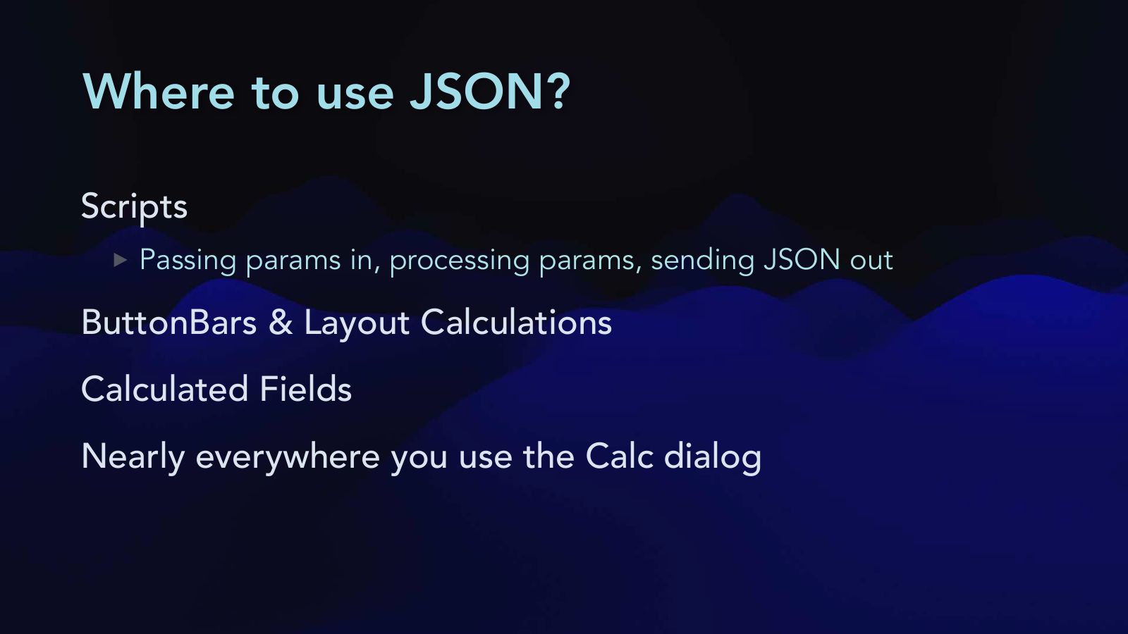 Slide 17: Where to use JSON?