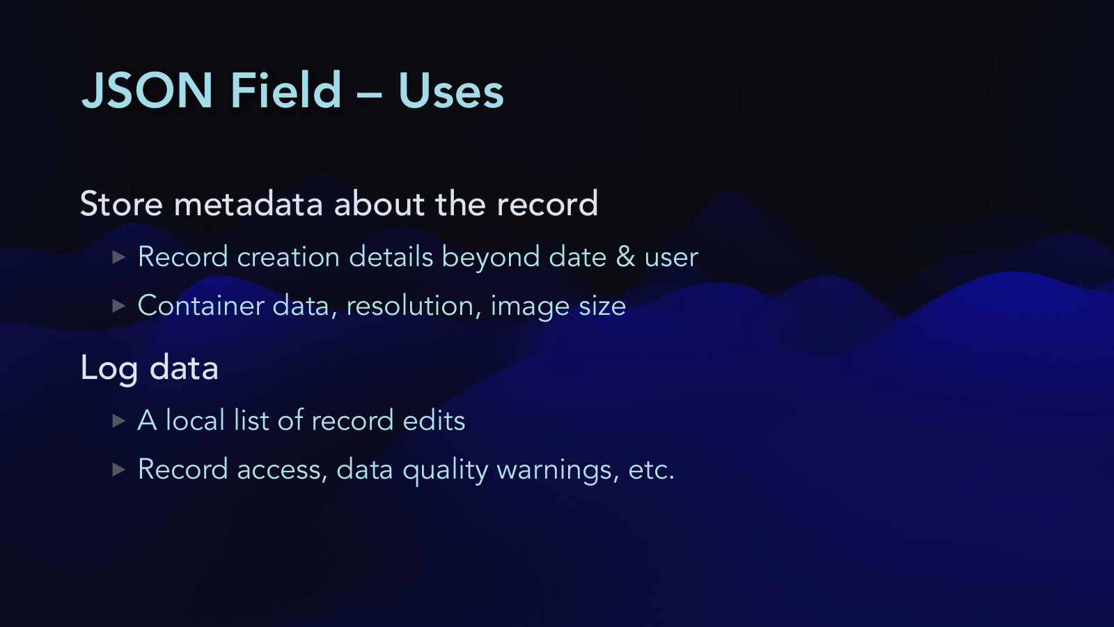 Slide 32: JSON Field – Uses
