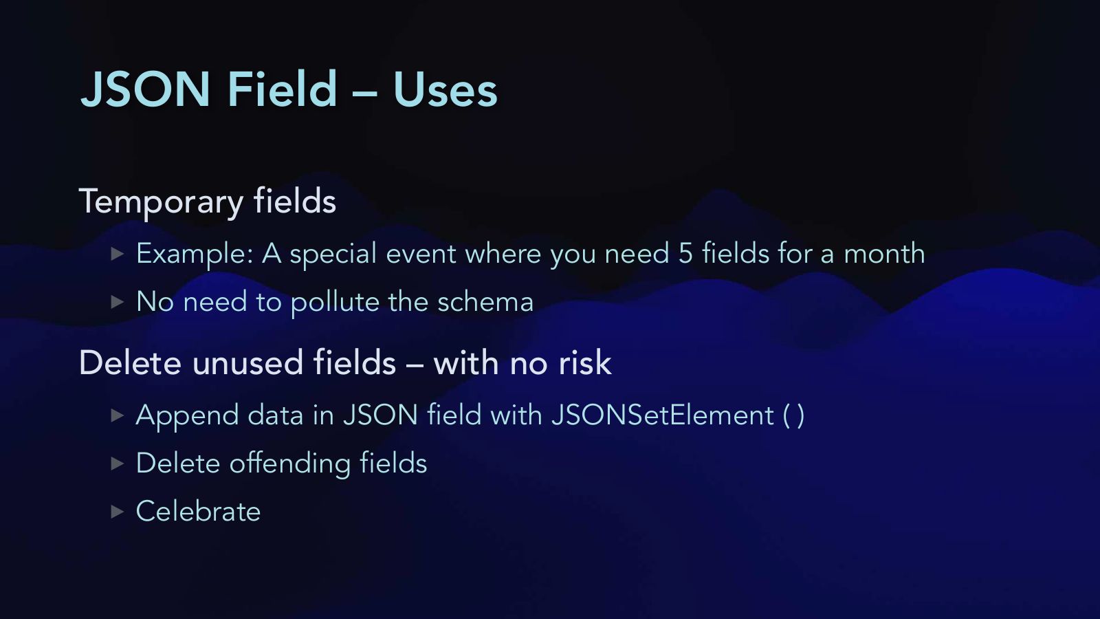 Slide 33: JSON Field – Uses