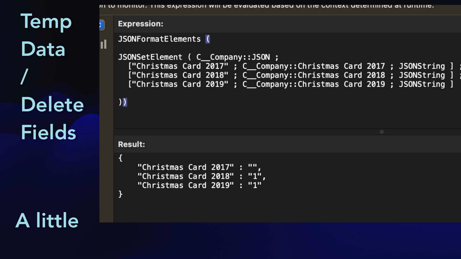 Slide 37: Temp Data / Delete Fields