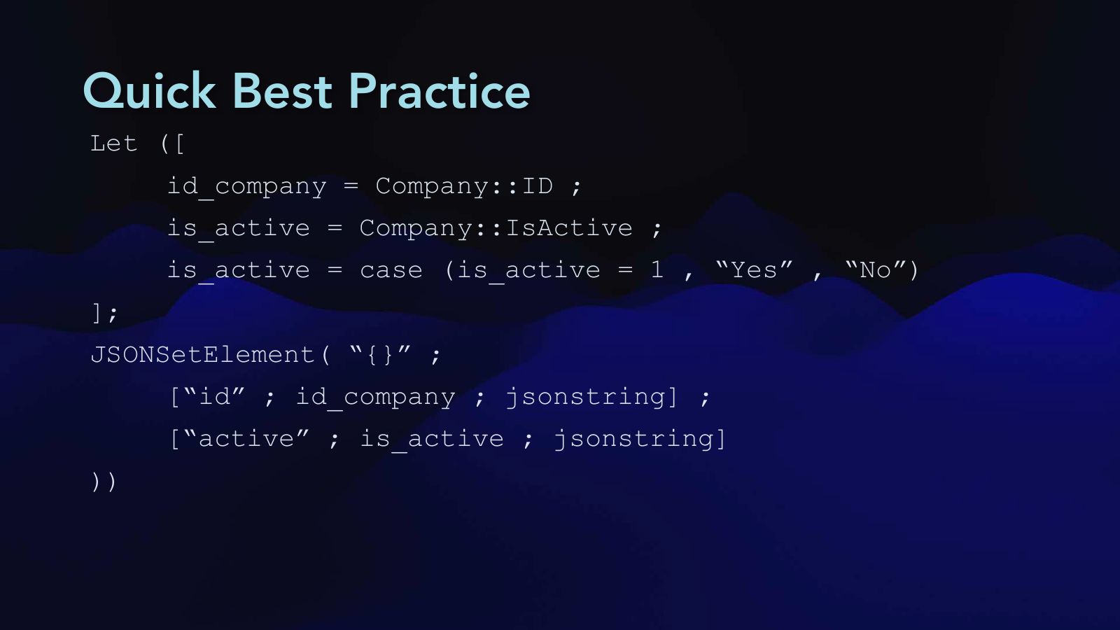 Slide 39: Quick Best Practice
