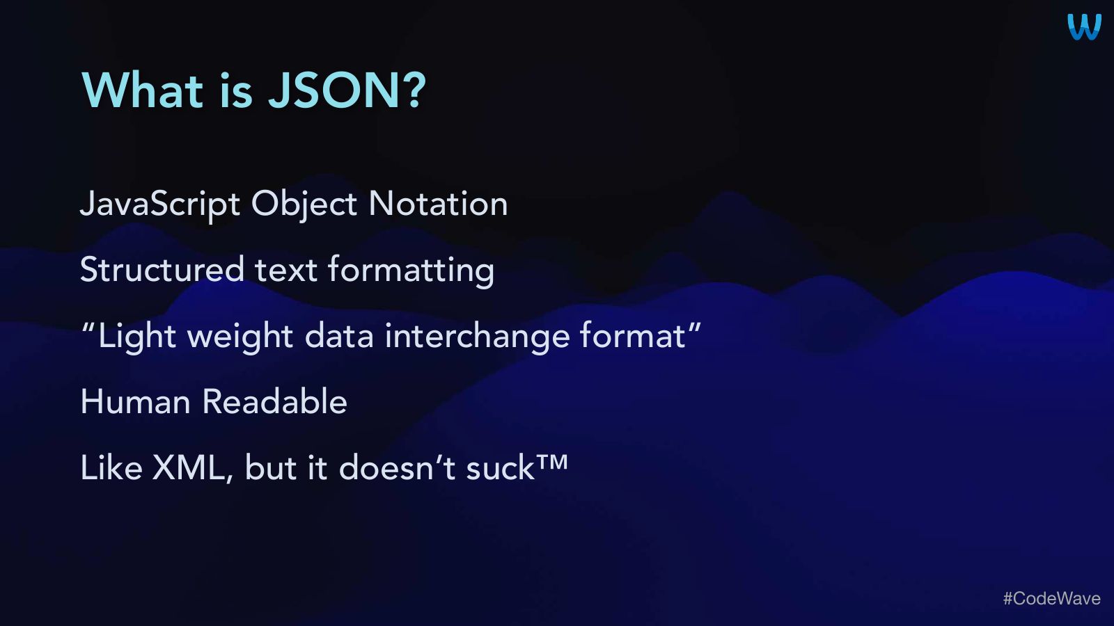 Slide 10: What is JSON?