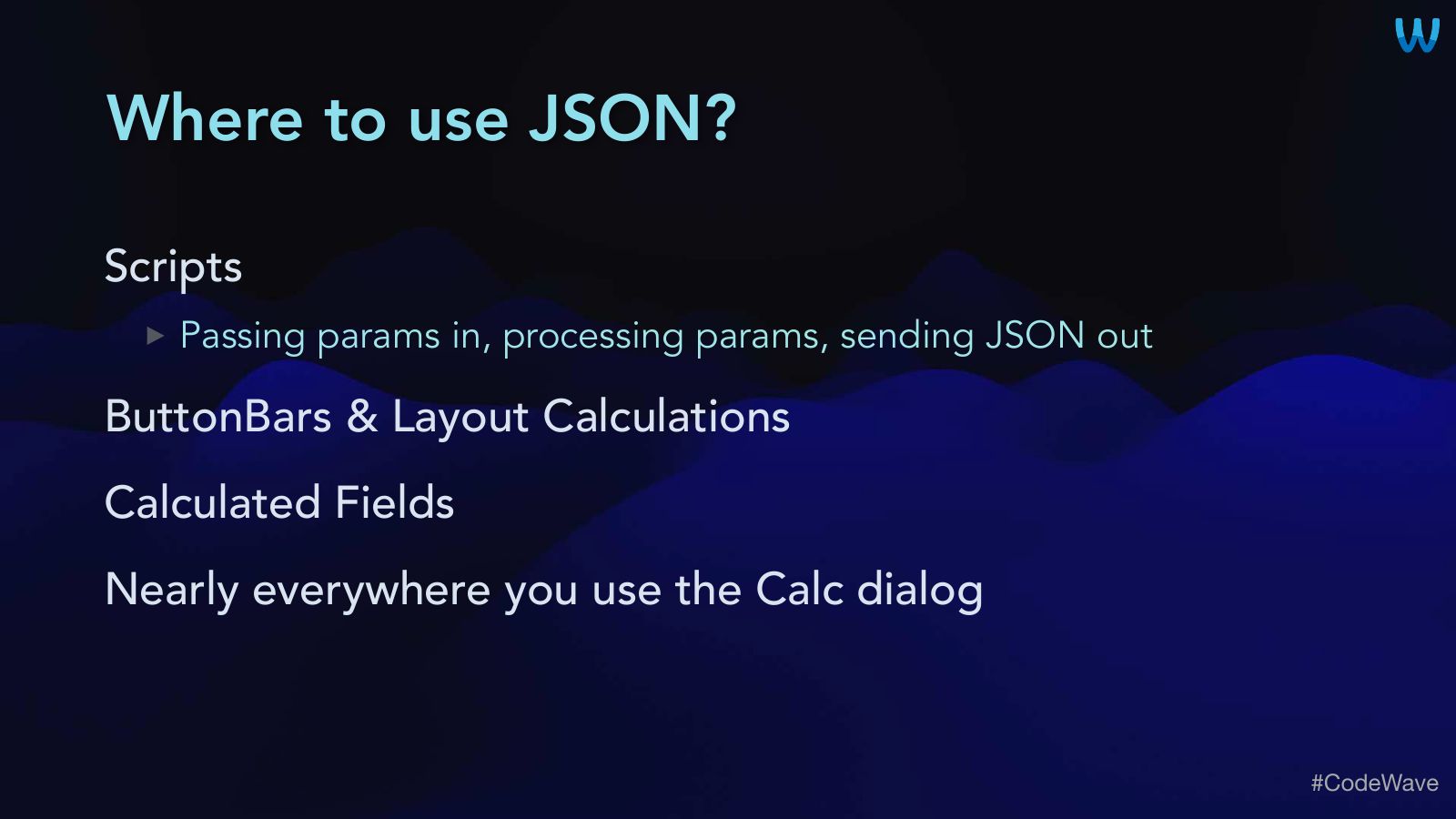 Slide 14: Where to use JSON?