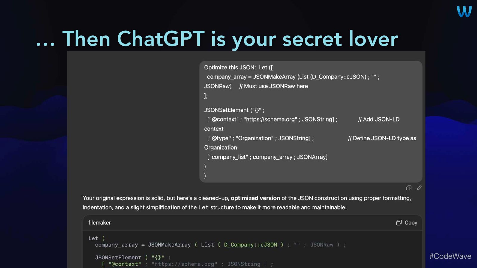 Slide 24: … Then ChatGPT is your secret lover
