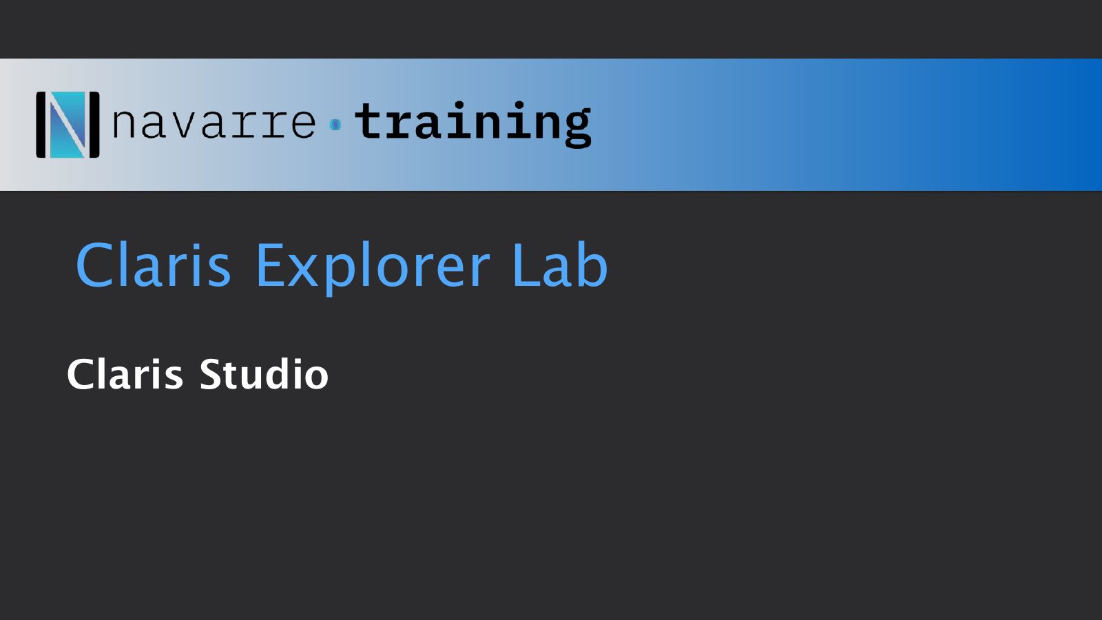 Slide 1: Claris Explorer Lab