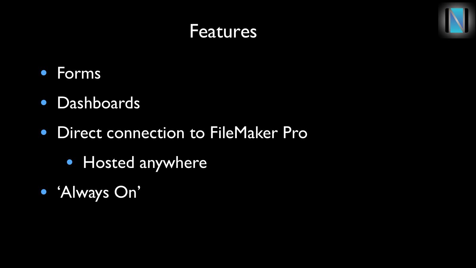 Slide 7: Features