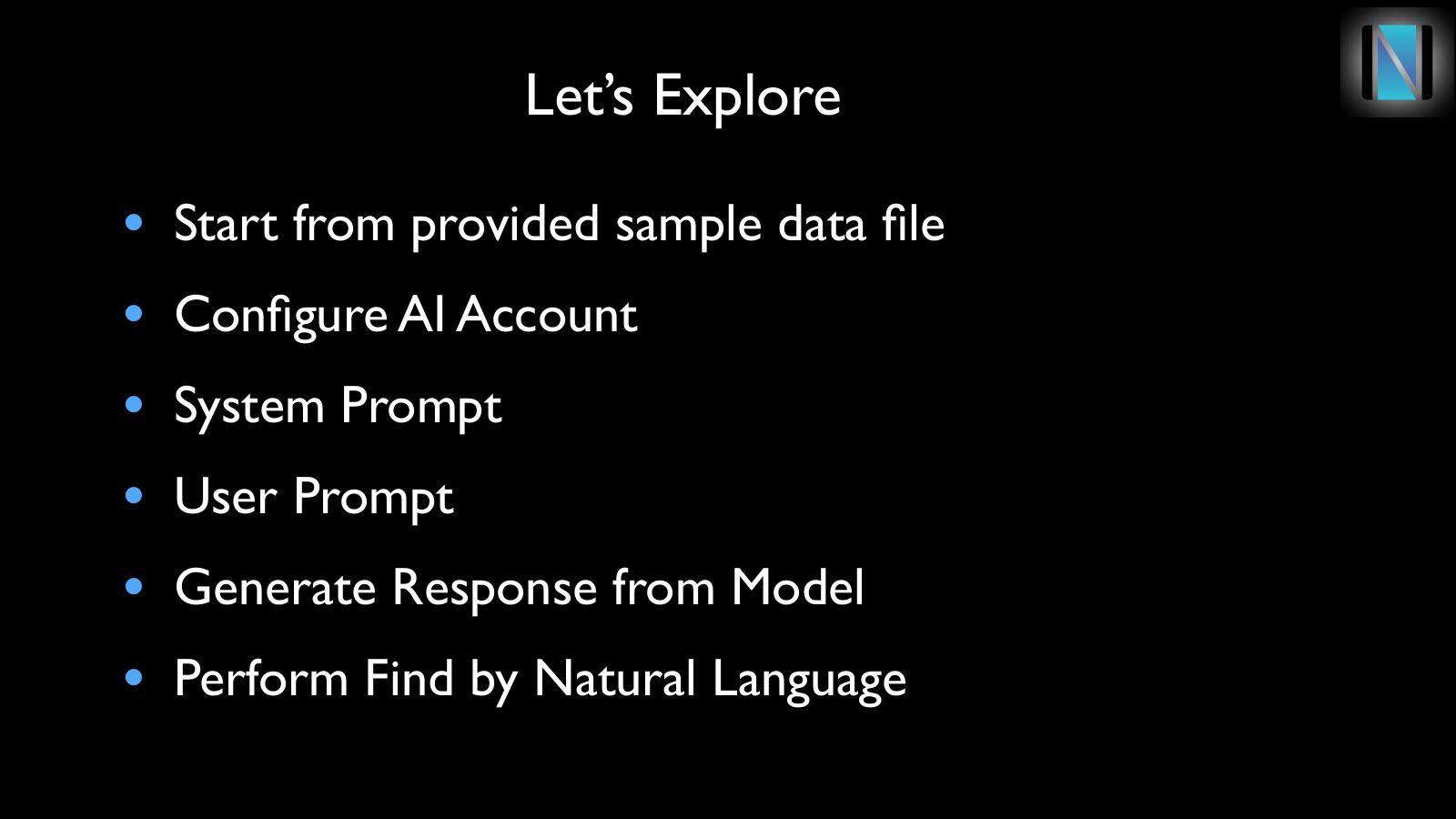 Slide 14: Let’s Explore